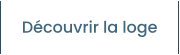 Découvrir la loge