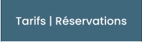 Tarifs | Réservations